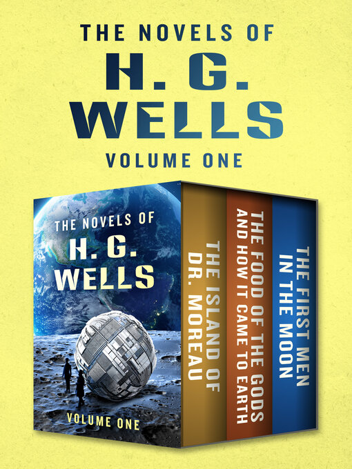 Title details for The Novels of H. G. Wells Volume One by H. G. Wells - Available